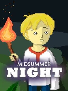 Games like Midsummer Night