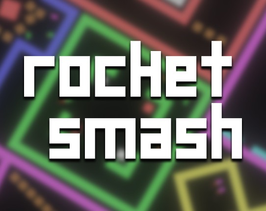 Rocket Smash Image