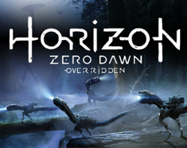 Horizon Zero Dawn: Overridden Image