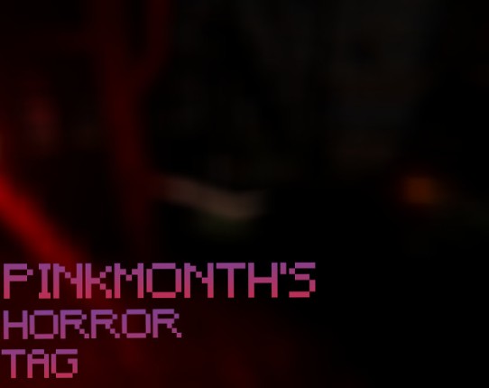 Pinkmonth's Horror Tag Image