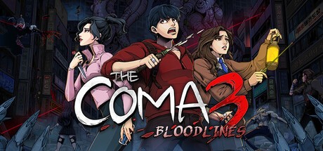 Games like The Coma 3: Bloodlines