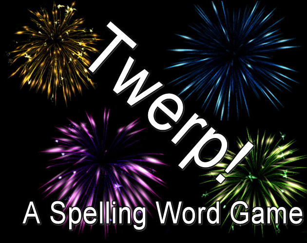 Games like Twerp: A Spelling Game