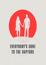 Everybody's Gone to the Rapture Image