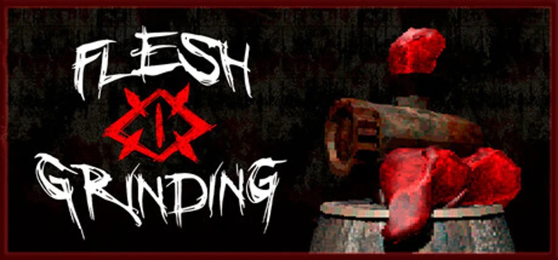 Flesh Grinding Image