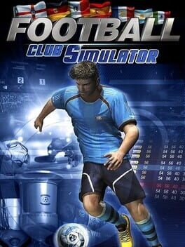 Games like Football Club Simulator - FCS