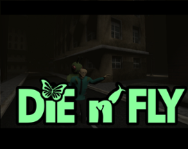 Die n' Fly Image