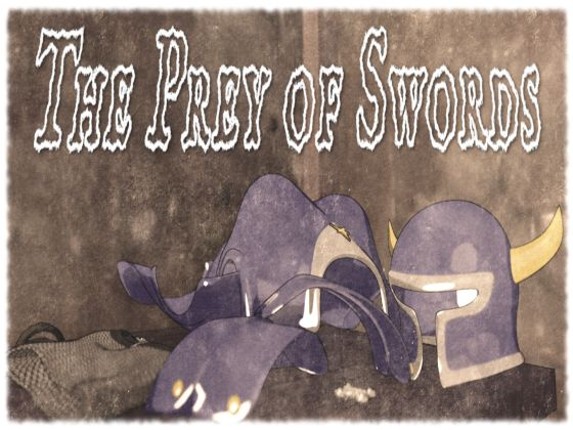 The Prey of Swords Image