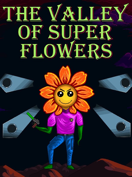 Games like The Valley of Super Flowers
