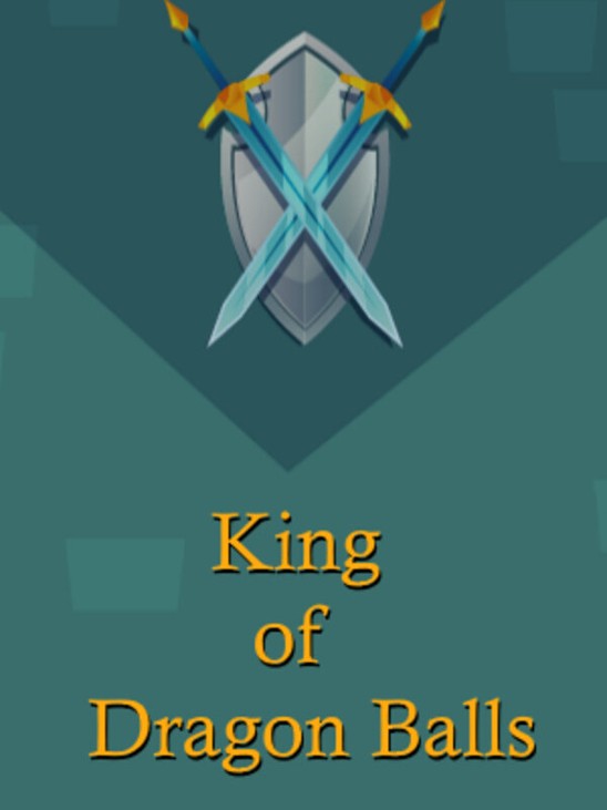 Games like King of Dragon Balls