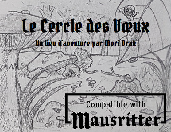 Le Cercle des Vœux, un lieu d'aventure pour Mausritter Image