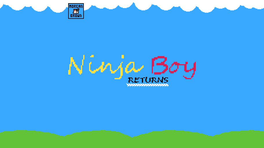 Games like Ninja Boy Returns