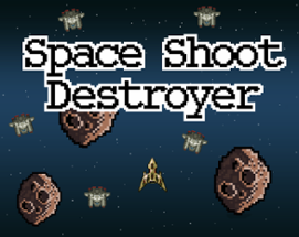 Space Shoot Destroyer Image