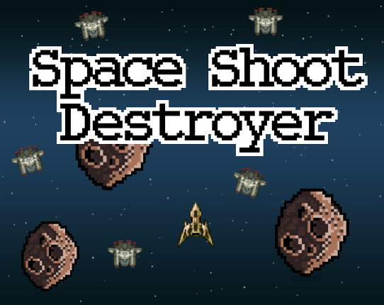 Space Shoot Destroyer Game Cover