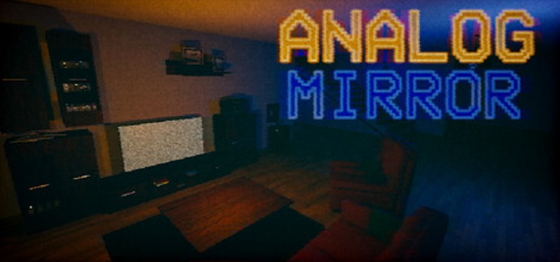 Analog - MIRROR Image