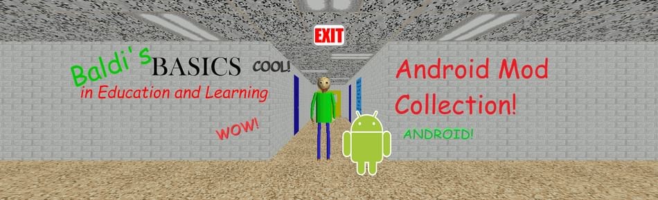 Games like Baldi's Basics Android Mods And Games Collection