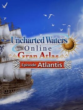 Uncharted Waters Online: Episode Atlantis Image