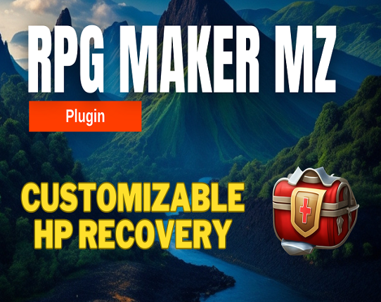 Customizable HP Recovery - Plugin for RPG Maker MZ Game Cover