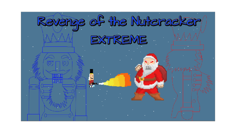 revenge of the nutcracker EXTREME Image