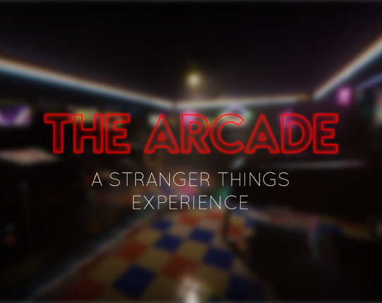 The Arcade: A Stranger Things Experience Game Cover