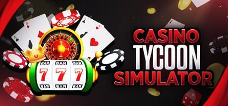 Games like Casino Tycoon Simulator