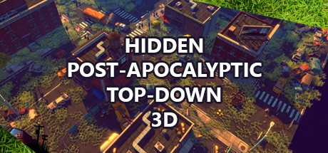 Games like Hidden Post-Apocalyptic Top-Down 3D