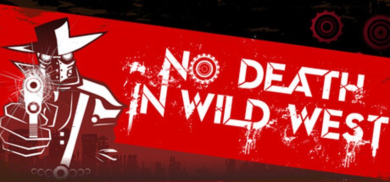 No Death In Wild West Image