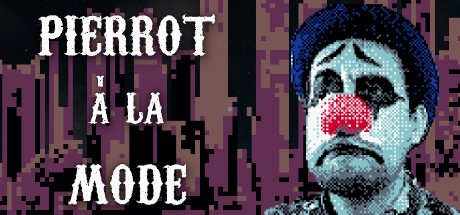 Games like Pierrot à la Mode