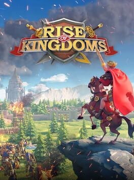 Games like Rise of Kingdoms