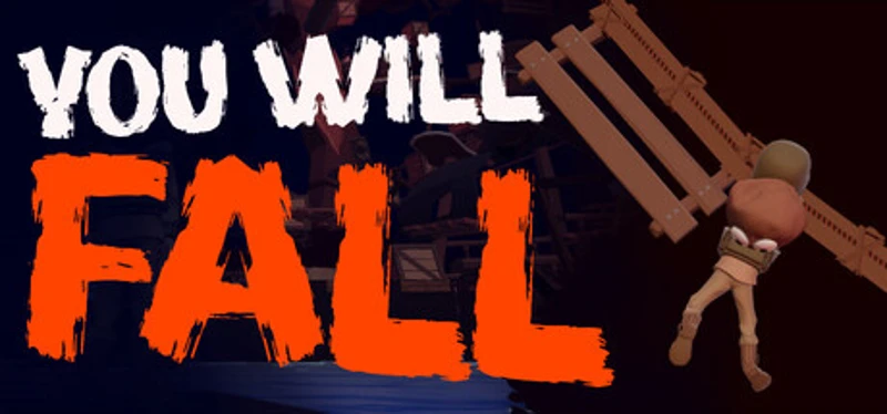 You Will Fall Image