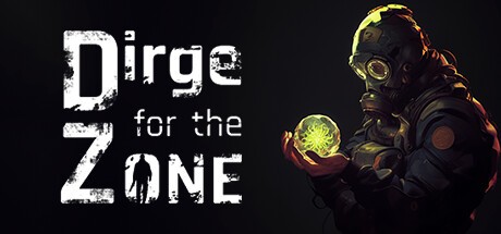 Games like Dirge For The Zone
