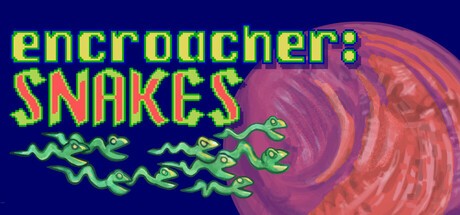 Games like Encroacher: Snakes