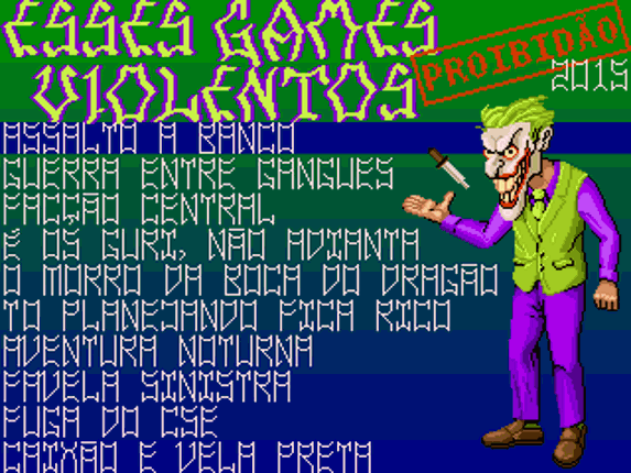 Esses Games Violentos: Proibidão Image
