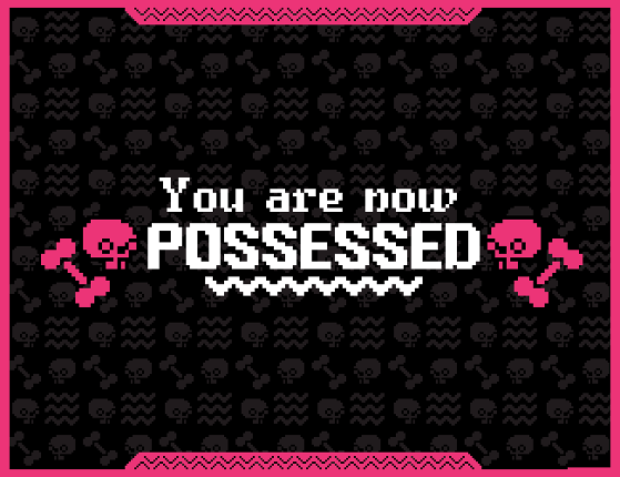 You are now Possessed Game Cover