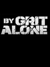 By Grit Alone Image