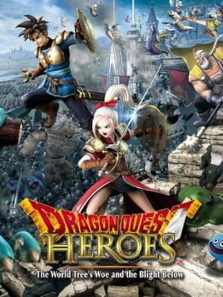 Dragon Quest Heroes: The World Tree's Woe and the Blight Below Image