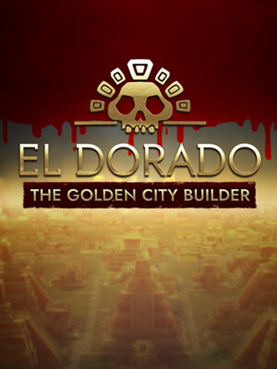 Games like El Dorado: The Golden City Builder