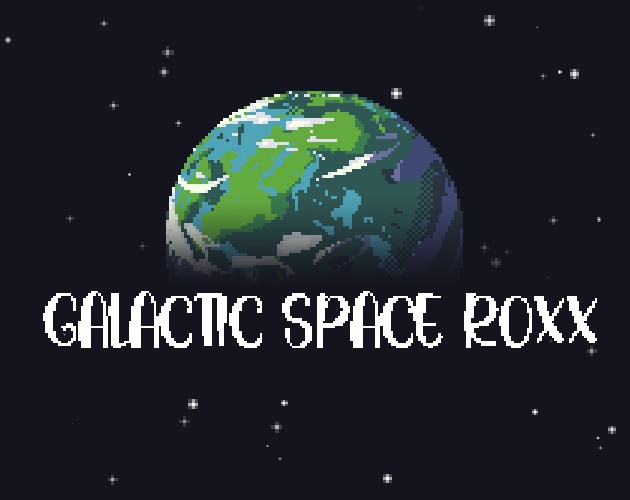 Games like GALACTIC SPACE R0XX