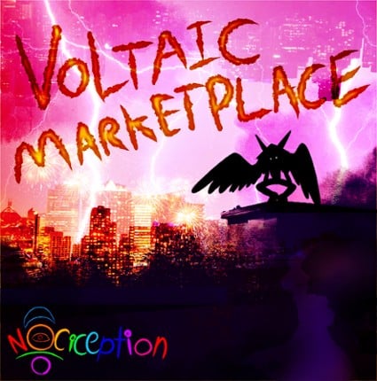 Nociception 1 ~ Voltaic Marketplace Game Cover