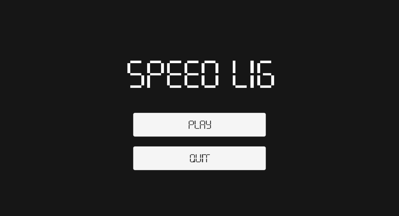Games like Speed LIG