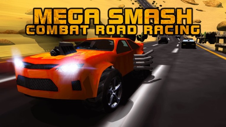 Mega Smash Real Combat Fast Car Road Racing 3D Simulator Game Image