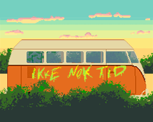 Games like [NO] Not enough time – Ikke nok tid