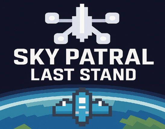 Sky Patrol:Last Stand Image