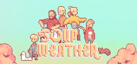 Games like Soup Weather