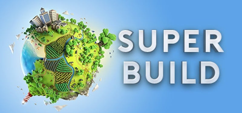 SUPER BUILD Image