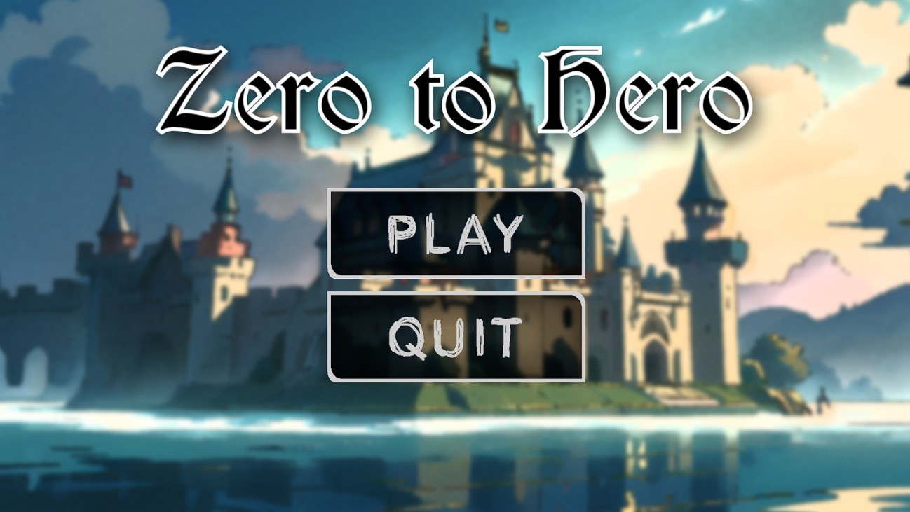 Games like Zero to Hero : Story