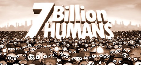 Games like 7 Billion Humans