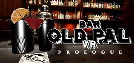 Games like BAR OLD PAL VR : PROLOGUE