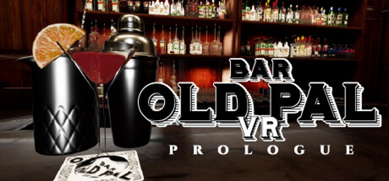 BAR OLD PAL VR : PROLOGUE Image