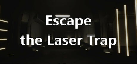 Games like Escape the Laser Trap