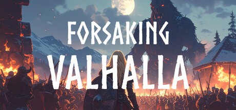 Games like Forsaking Valhalla